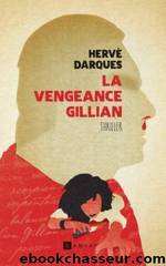 La vengeance Gillian by Hervé Darques
