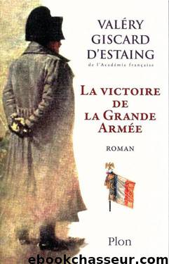 La victoire de la grande armée by Histoire de France - Livres