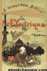 La vie électrique by Albert Robida