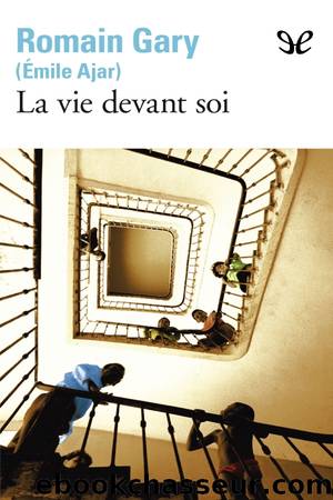 La vie devant soi by Émile Ajar