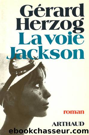 La voie Jackson by Gérard Herzog