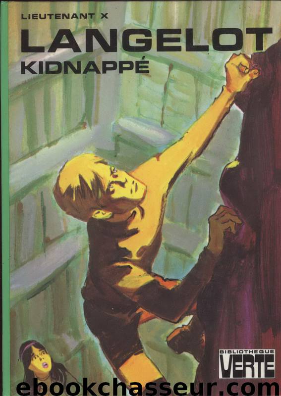 Langelot kidnappé by X Lieutenant