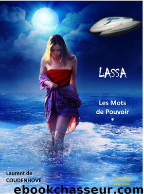 Lassa - Les Mots de Pouvoir 1 by Laurent de Coudenhove