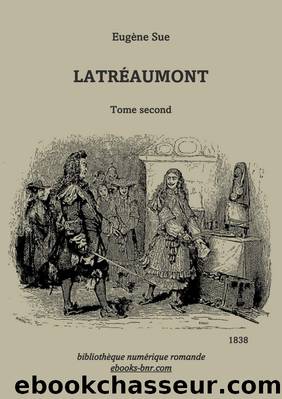 LatrÃ©aumont (tome 2) by Eugène Sue