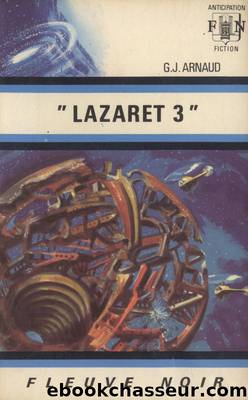 Lazaret 3 by G.-J. Arnaud