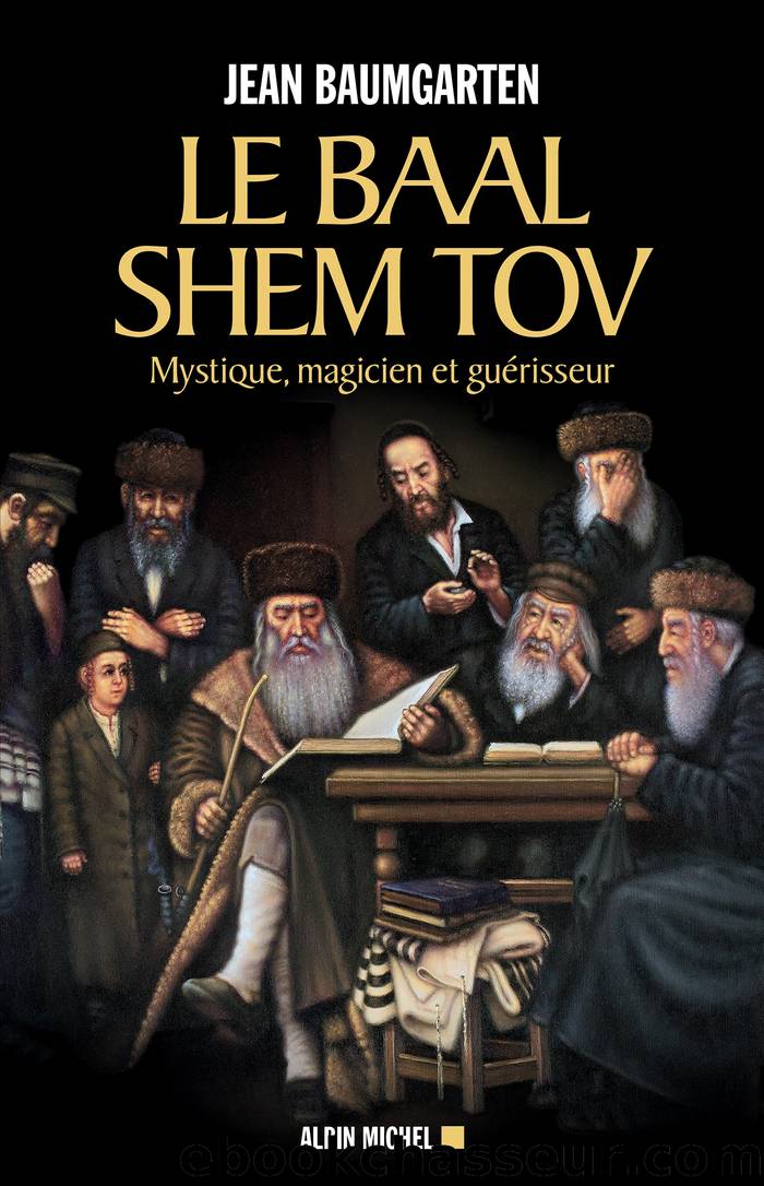 Le Baal Shem Tov by Baumgarten Jean