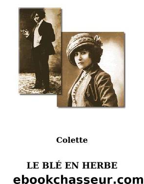 Le Blé en herbe by Colette