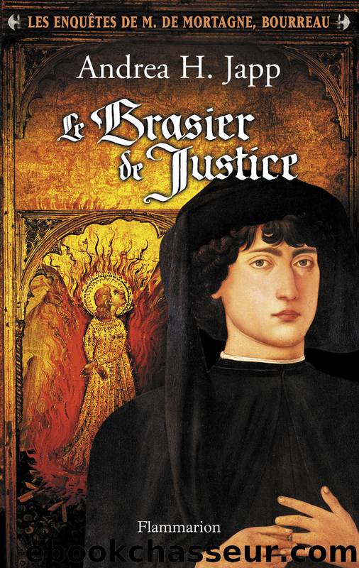 Le Brasier de Justice by Japp Andrea H