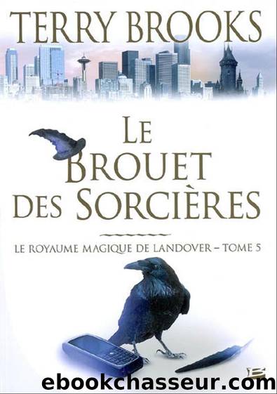 Le Brouet des SorciÃ¨res by Terry Brooks