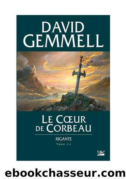 Le CÅur de Corbeau by Gemmell David