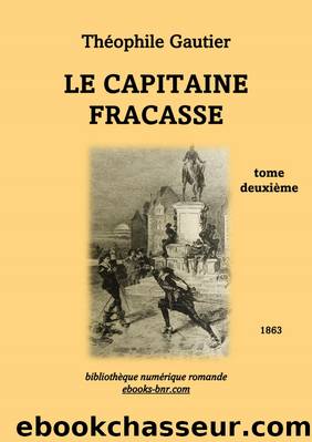 Le Capitaine Fracasse (tome 2) by Théophile Gautier