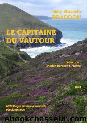 Le Capitaine du Vautour by Mary Elizabeth Braddon