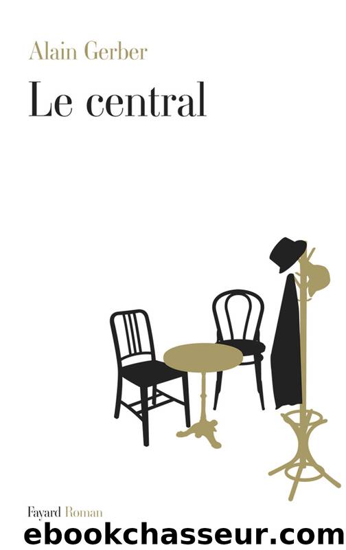 Le Central by Gerber