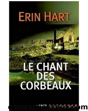 Le Chant Des Corbeaux by Hart Erin