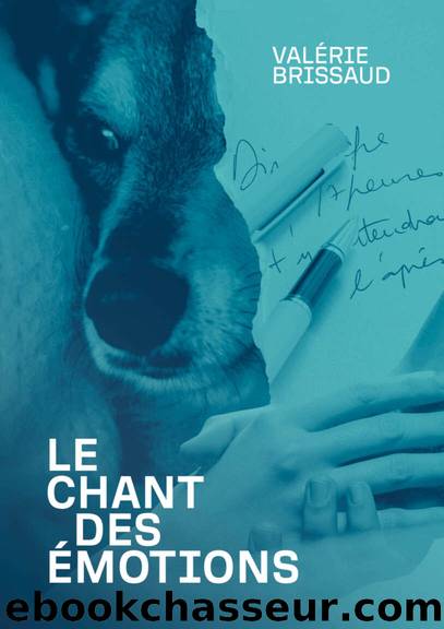 Le Chant des Ã©motions (French Edition) by Brissaud Valérie