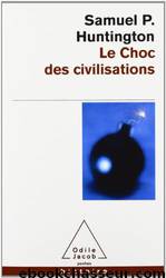 Le Choc des Civilisations by Histoire