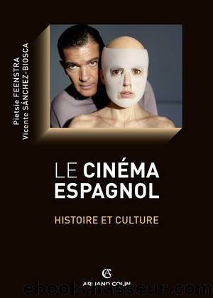 Le Cinéma Espagnol by Vicente Sánchez-Biosca