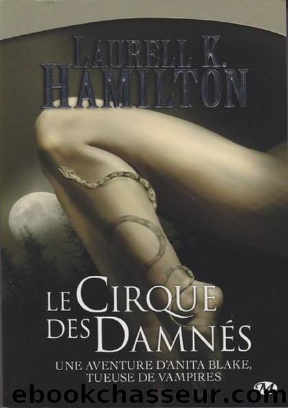 Le Cirque des DamnÃ©s by Laurell K. Hamilton