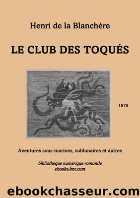 Le Club des toquÃ©s by Henri de la Blanchère