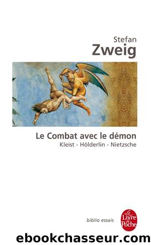 Le Combat avec le démon by Zweig