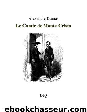 Le Comte de Monte-Cristo - Tome 6 by Dumas Alexandre (Père)