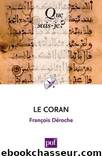 Le Coran by François Déroche