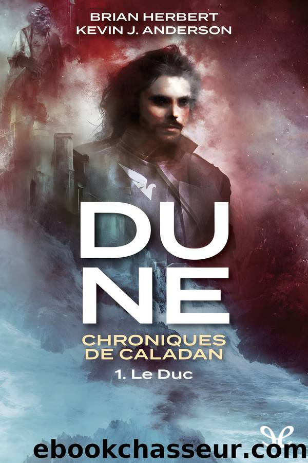 Le Duc by Brian Herbert & Kevin J. Anderson