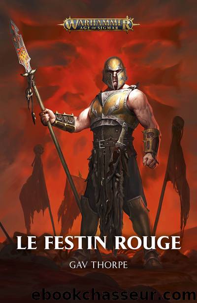 Le Festin Rouge by Gav Thorpe