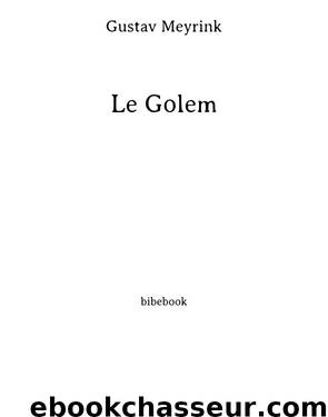 Le Golem by Gustav Meyrink