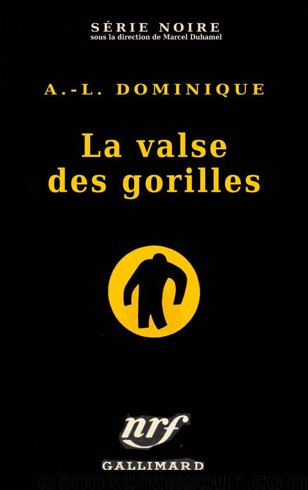 Le Gorille 06 - La Valse Des Gorilles by Antoine Dominique