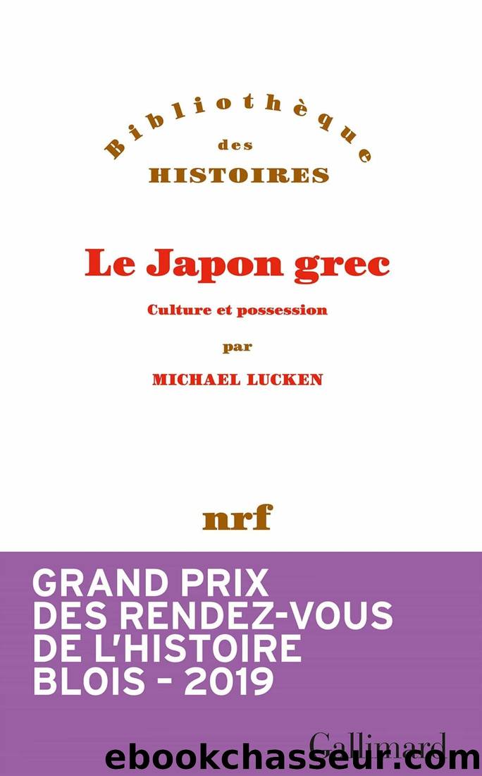 Le Japon grec by Michael Lucken
