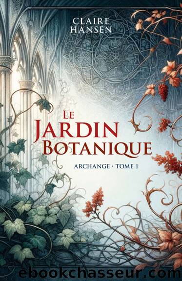 Le Jardin Botanique (French Edition) by Hansen Claire