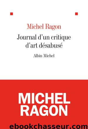 Le Journal d'un critique d'art by Ragon