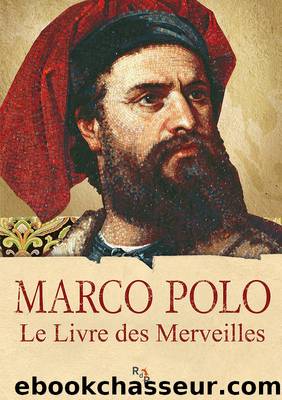 Le Livre des Merveilles by Marco Polo
