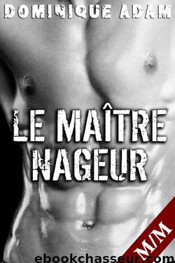 Le Maître Nageur by Dominique Adam