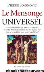Le Mensonge Universel by Pierre Jovanovic