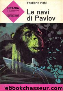 Le Navi Pavlov by Frederik Pohl