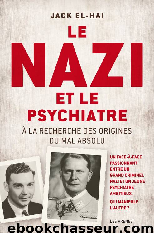 Le Nazi et le Psychiatre by El-Hai Jack