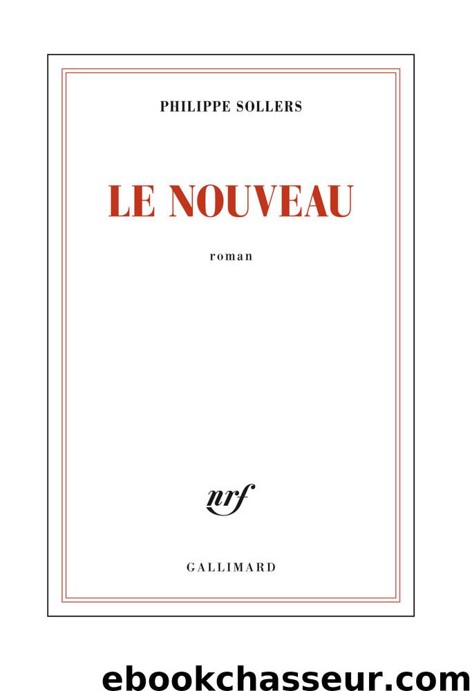 Le Nouveau by Philippe Sollers