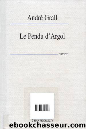 Le Pendu d'Argol by Grall André