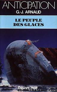 Le Peuple des glaces by G.J. Arnaud