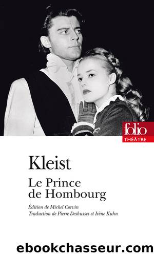 Le Prince de Hombourg by Heinrich von Kleist