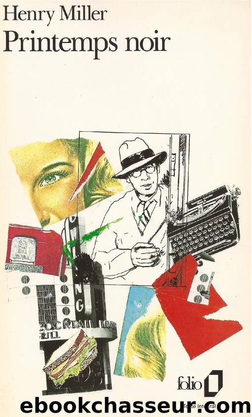 Le Printemps noir by Henry Miller