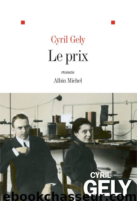 Le Prix by Gely Cyril
