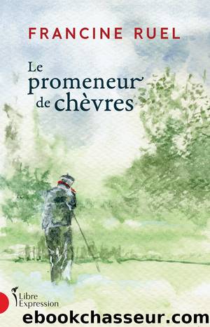 Le Promeneur de chÃ¨vres by Francine Ruel
