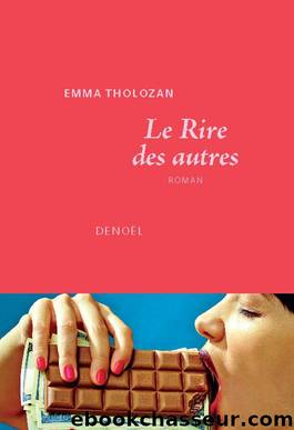 Le Rire des autres (Janv. 24) by Emma Tholozan
