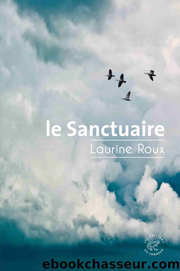 Le Sanctuaire by Laurine Roux