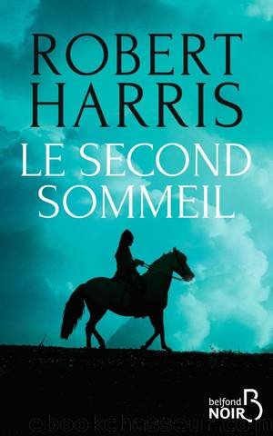 Le Second Sommeil by Robert Harris