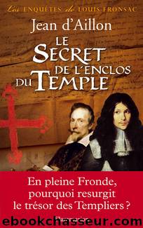 Le Secret de l'enclos du Temple by Aillon Jean d'