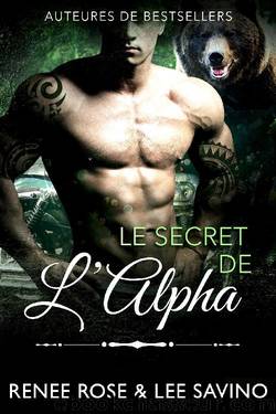 Le Secret de lâAlpha by Renee Rose & Lee Savino
